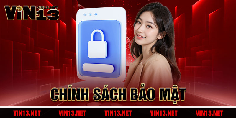 Chính Sách Bảo Mật