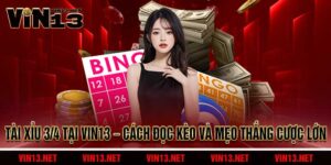 Tài Xỉu 3/4